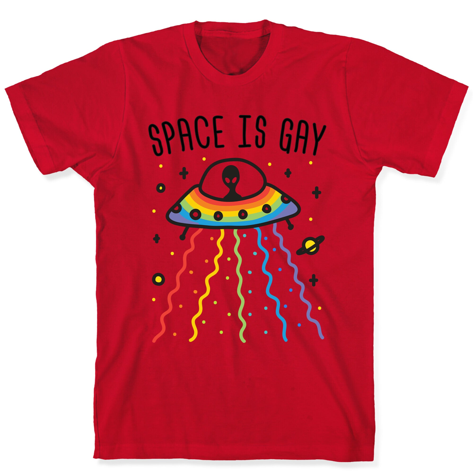 Space Is Gay T-Shirt